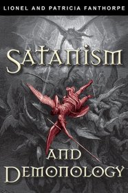 Satanism and Demonology (Mysteries and Secret)