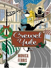 Crewel Yule (Needlecraft Mysteries, Bk 8) (Large Print)