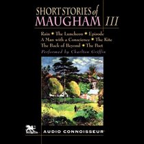 The Short Stories of William Somerset Maugham, Volume III (MP3 CD)