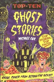 Top Ten Ghost Stories