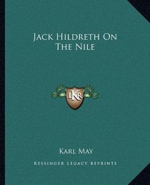Jack Hildreth On The Nile