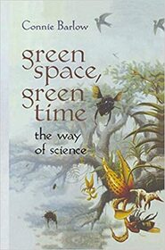 Green Space, Green Time: The Way of Science