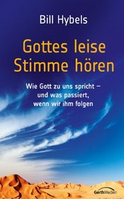 Gottes leise Stimme hren