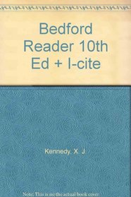 Bedford Reader 10e & i- cite