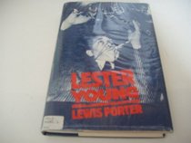 Lester Young (Macmillan Popular Music Series)