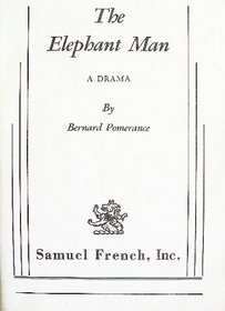 The Elephant Man (A Drama)