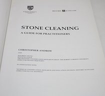 Stone Cleaning in Scotland (Guides for Practioners)