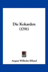 Die Kokarden (1791) (German Edition)
