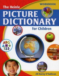 Heinle British Children's Picture Dictionary: Workbook