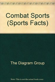 Combat Sports (Sports Facts)