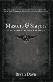 Masters&Slayers (Book1)in Reflections of Starlight Series