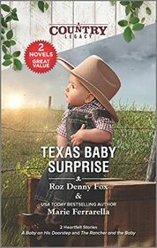 Texas Baby Surprise (Country Legacy)