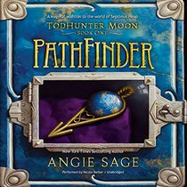 Pathfinder: Library Edition (The Todhunter Moon Trilogy)