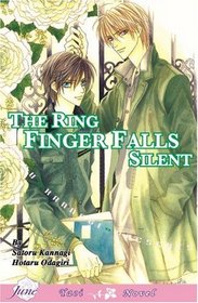 Only The Ring Finger Knows Novel 3: The Ring Finger Falls Silent (Yaoi)