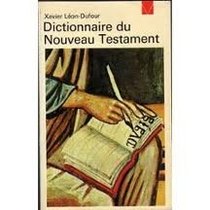 Dictionnaire du Nouveau Testament (Livre de vie ; 131) (French Edition)