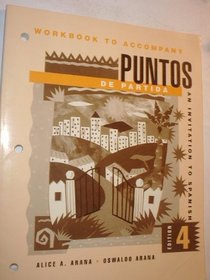 Puntos De Partida: An Invitation to Spanish, Workbook