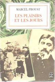 Plaisirs et les Jours (Livre de Poche)