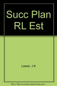 J.K. Lasser's Successful Tax Planning for Real Estate