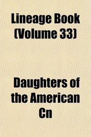 Lineage Book (Volume 33)