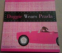 Doggie Wears Prada