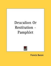 Deucalion Or Restitution - Pamphlet