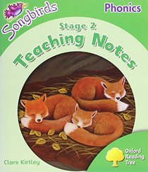Oxford Reading Tree: Stage 2: More Songbirds Phonics: Teaching Notes