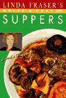 Linda Fraser's Quick  Easy Suppers
