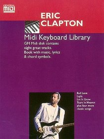 Eric Clapton MIDI Keyboard Library General MIDI Software Book and Disk Package