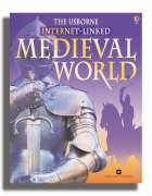 Internet-linked World History: Medieval World (World History)