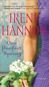 One Perfect Spring: A Novel (That Certain Summer)