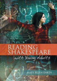 Reading Shakespeare with Young Adults