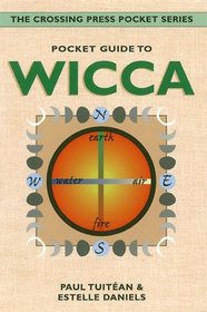 Pocket Guide to Wicca (The Crossing Press Pocket Series)