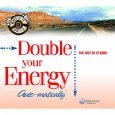 Double your Energy Auto-matically