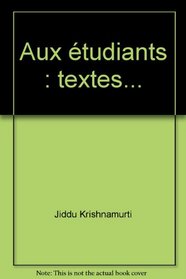 Aux tudiants : textes...