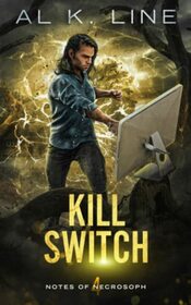 Kill Switch (Notes of Necrosoph)