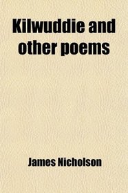 Kilwuddie and other poems