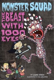 The Beast with 1000 Eyes (Monster Squad, No 3)