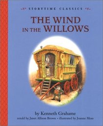 Wind in the Willows, The-Story Time Classics (Storytime Classics)