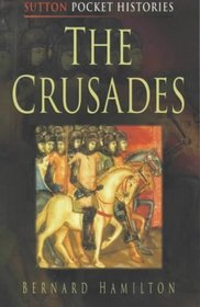 The Crusades (Pocket Histories)