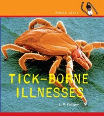 Tick-Borne Illness (Health Alert)