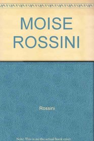 MOISE ROSSINI