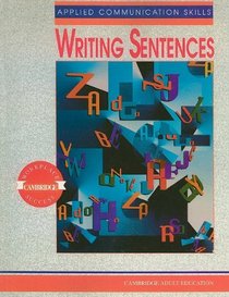 Applied Communication Skills: Writing Sentences (Cambridge Workplace Success)