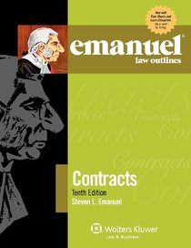 Emanuel Law Outlines: Contracts, Tenth Edition