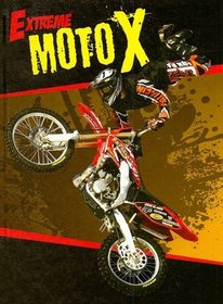 Moto X (Extreme)