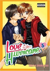 Love Is Like A Hurricane Volume 5 (Yaoi)