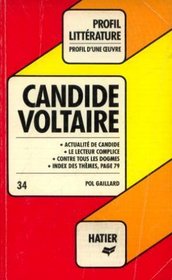 Candide Voltaire: Profil D'une Oeuvre