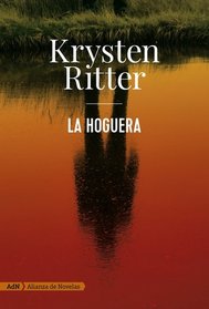 La hoguera (Bonfire) (Spanish Edition)
