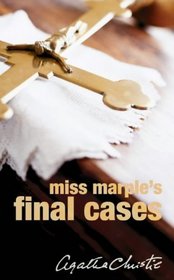 Miss Marple's Final Cases: Complete & Unabridged