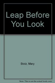 Leap Before You Look