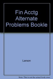 Fin Acctg Alternate Problems Bookle